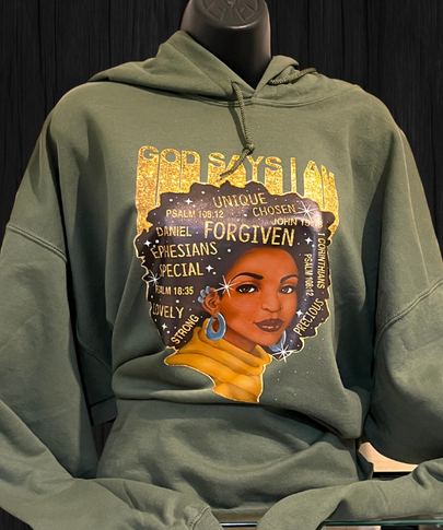 God Says I Am military green hoodie