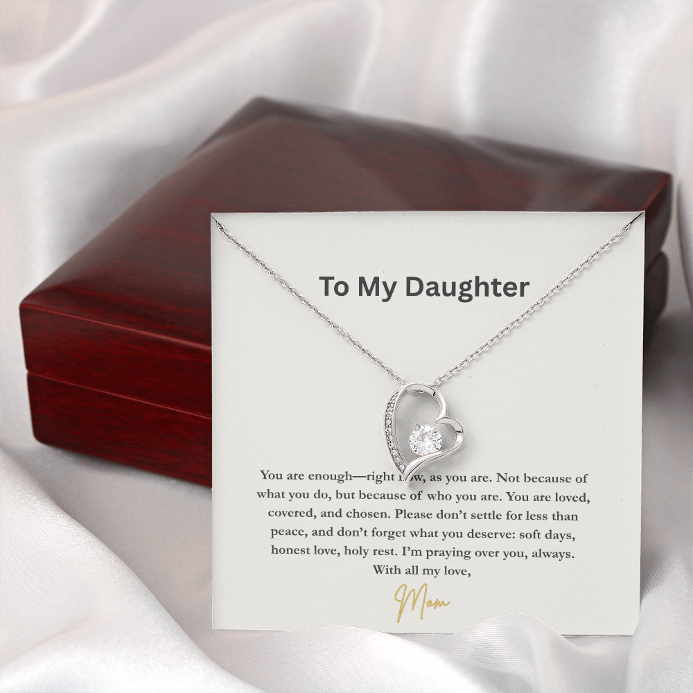 To My Daughter – You Are Enough | Heart Necklace from Mom