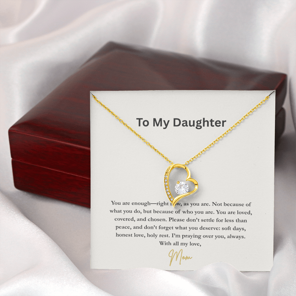 To My Daughter – You Are Enough | Heart Necklace from Mom