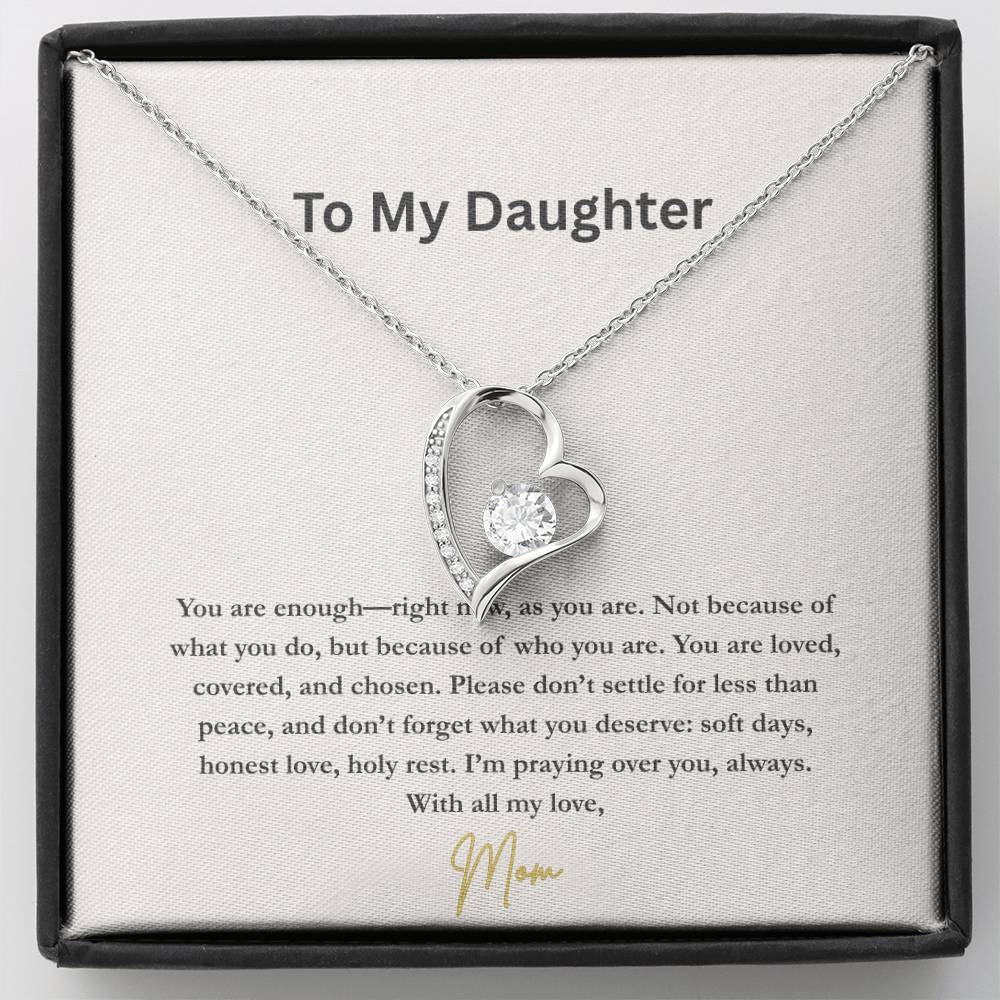To My Daughter – You Are Enough | Heart Necklace from Mom